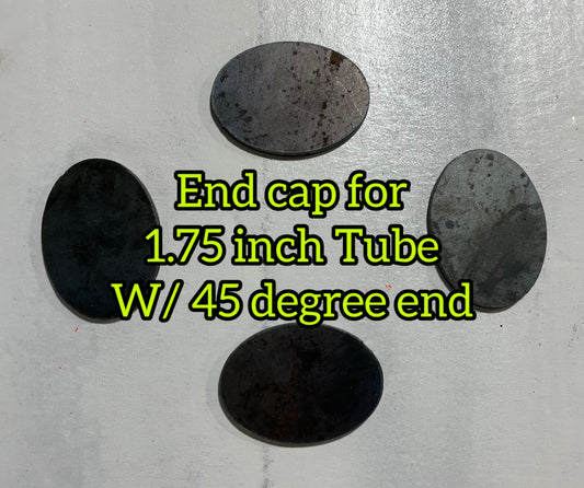 Tubing end cap for 1.75 inch tubing 45 degree cut
